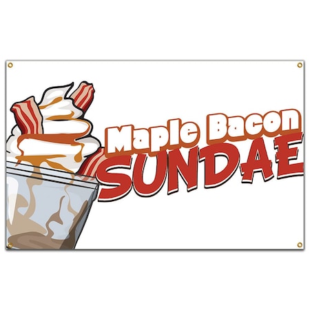 Maple Bacon Sundae Banner Concession Stand Food Truck Single Sided